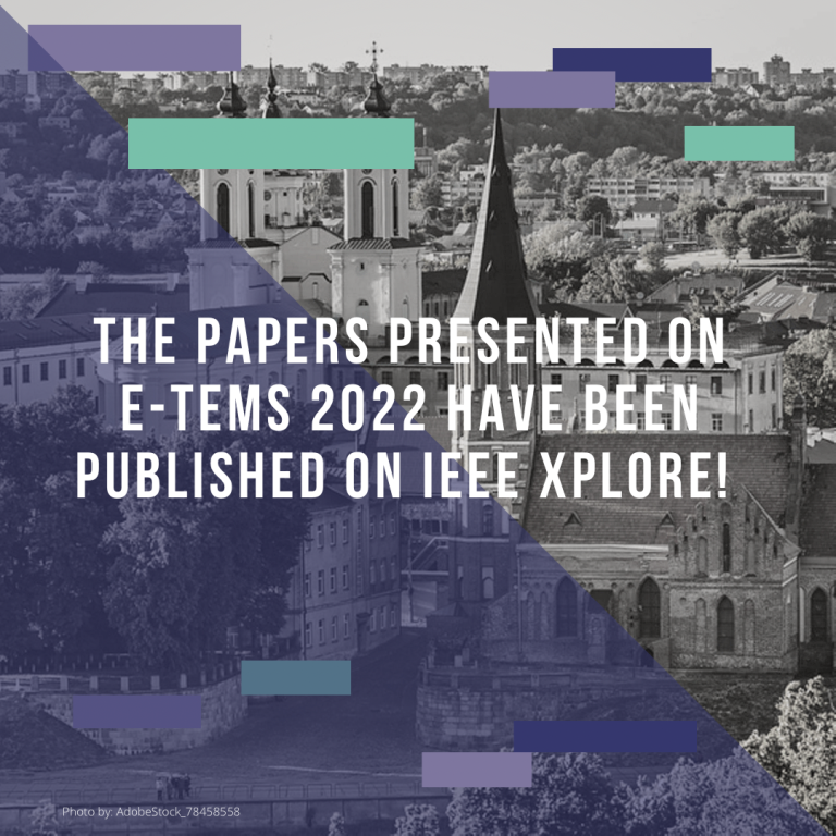 Read more about the article The papers presented on IEEE E-TEMS 2022 have been published on IEEE Xplore!