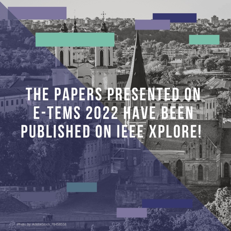 Read more about the article The papers presented on IEEE E-TEMS 2022 have been published on IEEE Xplore!